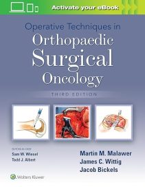 Operative Techniques in Orthopaedic Surgical Oncology Third Edition