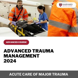 Harvard Advanced Trauma Management 2024 1