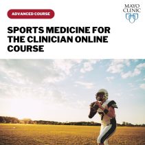 Mayo Clinic Sports Medicine for the Clinician Online Course 2024 1