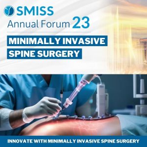 Society for Minimally Invasive Spine Surgery Annual Forum 2023