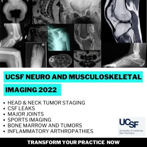 UCSF Neuro and Musculoskeletal Imaging 2022