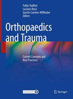 Orthopaedics And Trauma: Current Concepts And Best Practices