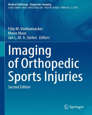 Imaging of Orthopedic Sports Injuries (Medical Radiology)