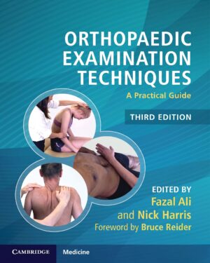 Orthopaedic Examination Techniques: A Practical Guide Kindle Edition