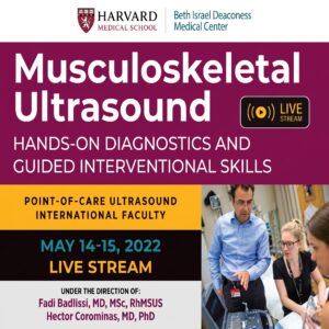 Harvard Musculoskeletal Ultrasound: Hands-On Diagnostics and Guided Interventional Skills