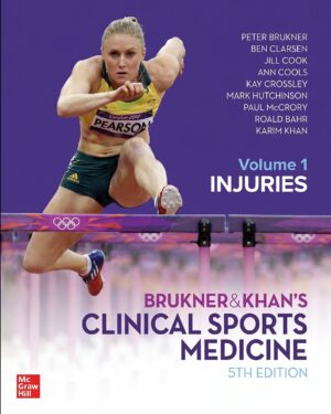 Brukner & Khan's Clinical Sports Medicine, Revised: Injuries