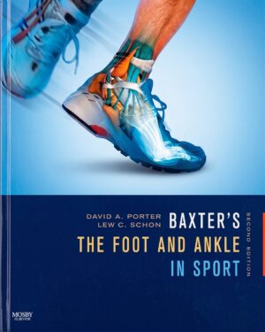 Baxter's The Foot and Ankle in Sport
